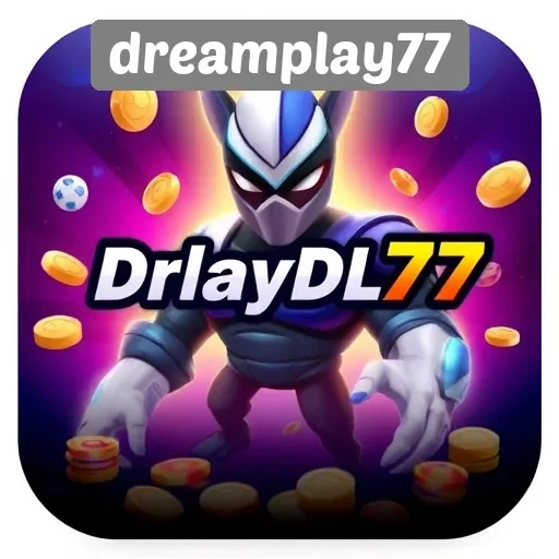 Fitur Unggulan yang Ditawarkan oleh Dreamplay77