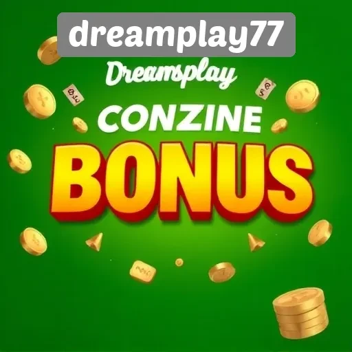 Penawaran Bonus Menarik di Dreamplay77