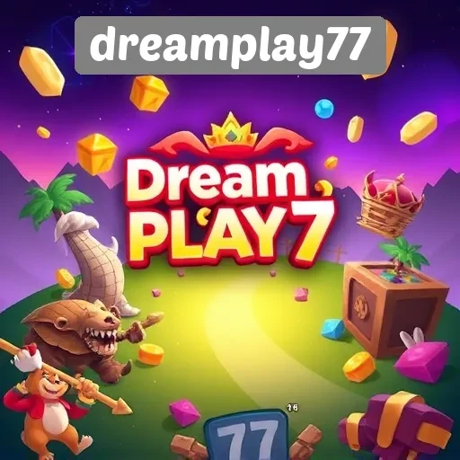 Menggali Fitur Menarik di Situs Game Dreamplay77