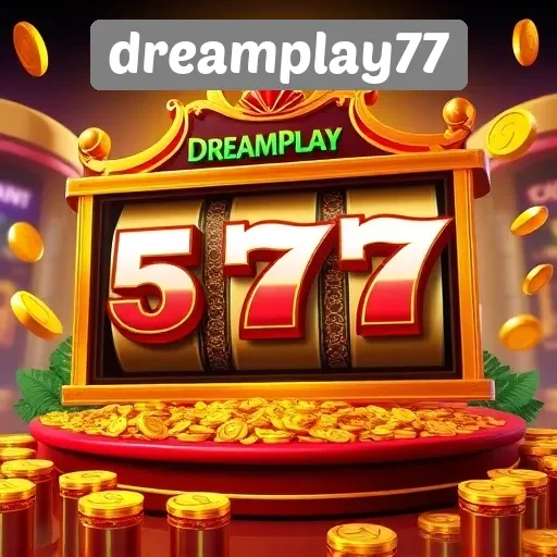 Keseruan Bermain Game Slot di Dreamplay77