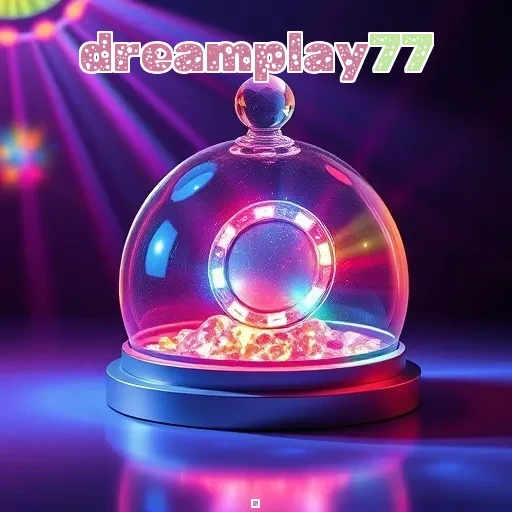 dreamplay77: Keunggulan Dukungan Pelanggan untuk Pengalaman Bermain Fabel